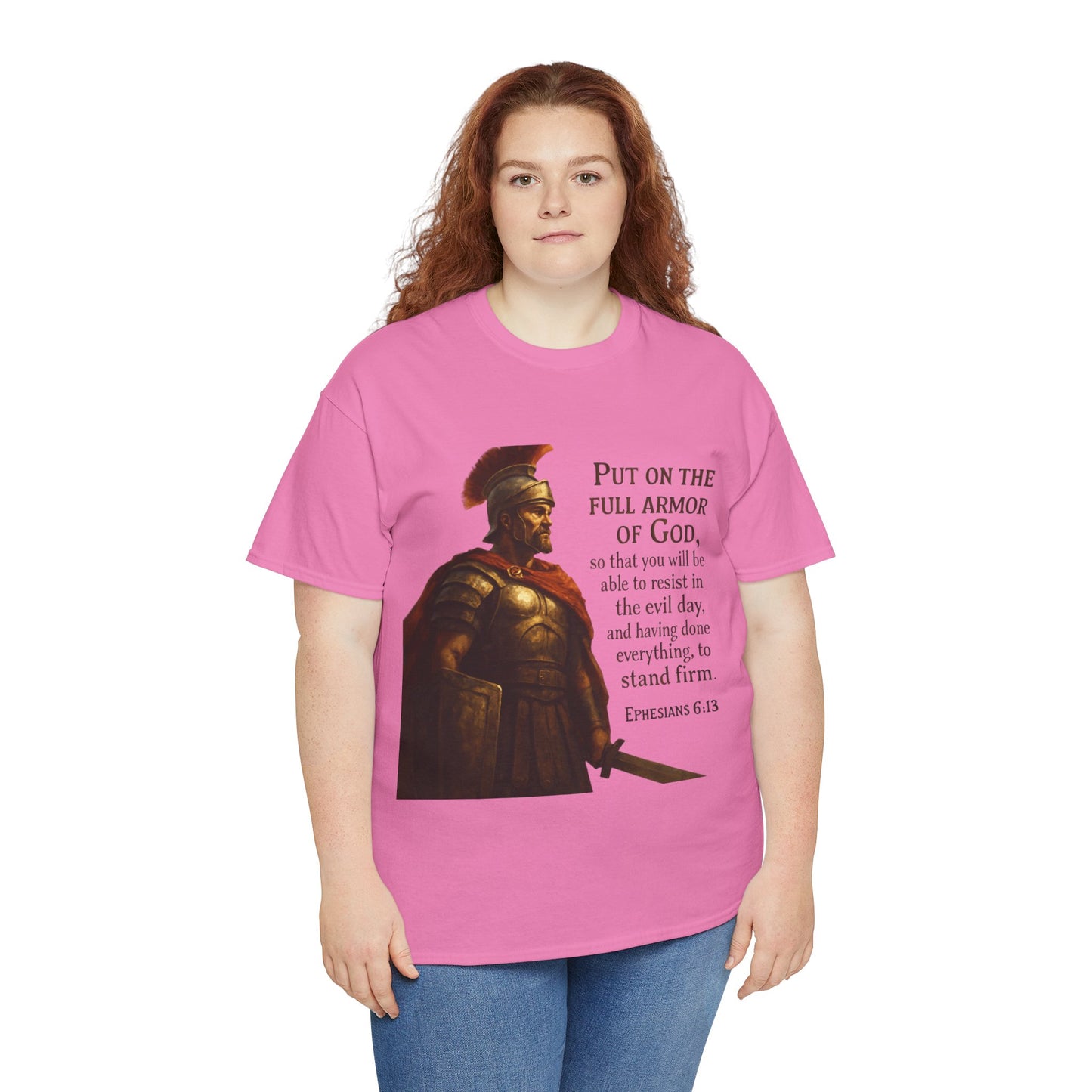 Ephesians 6:13 "Put on the full armor of God" Christian Print Tee