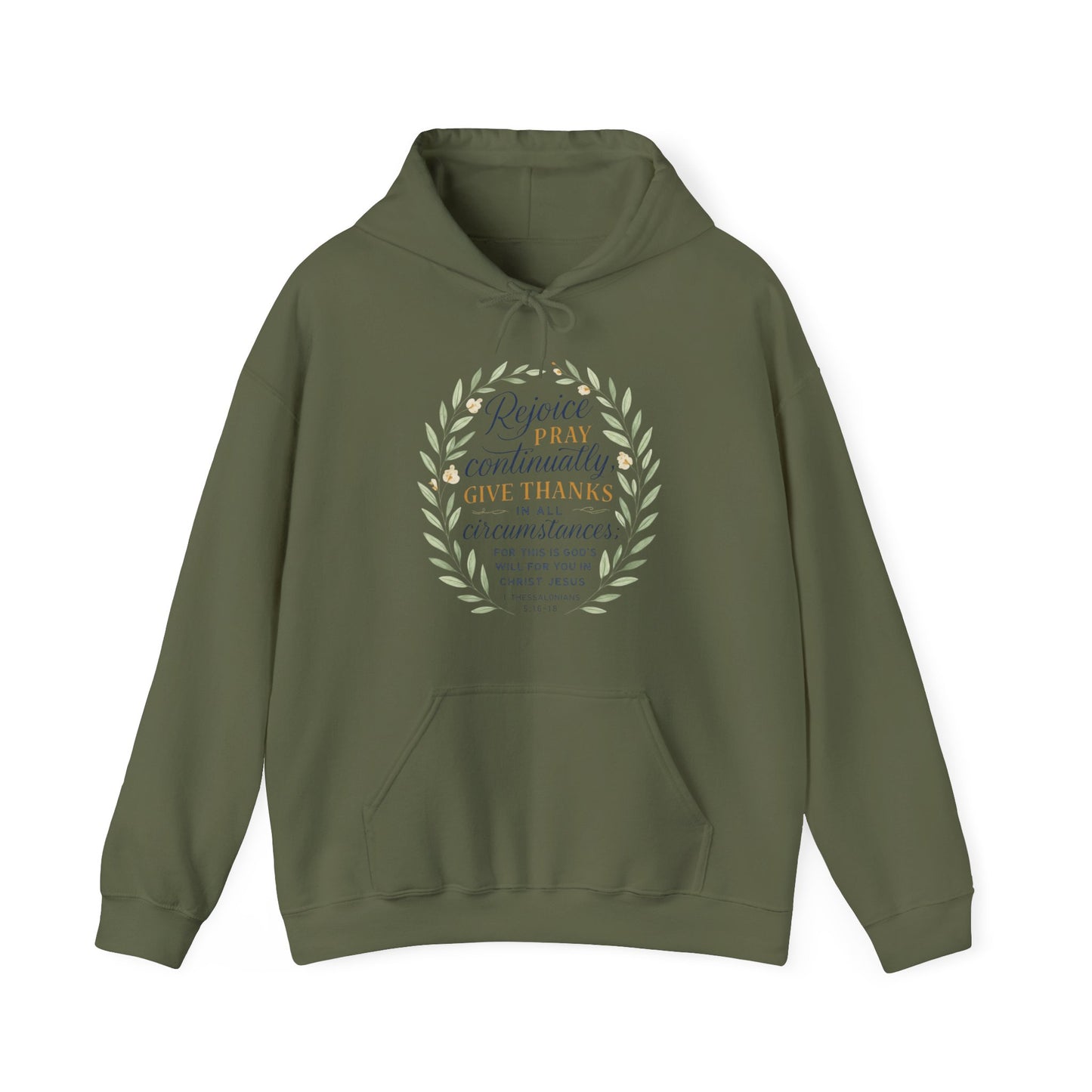 Rejoice, Pray, Give Thanks - Christian Inspirational Hoodie - Unisex Heavy Blend™