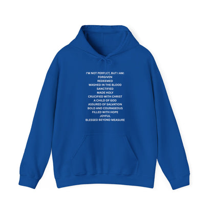 "I'm Not Perfect, But I Am:" Inspirational Christian Hoodie - Faith-Based Sweatshirt, Gift for Faith