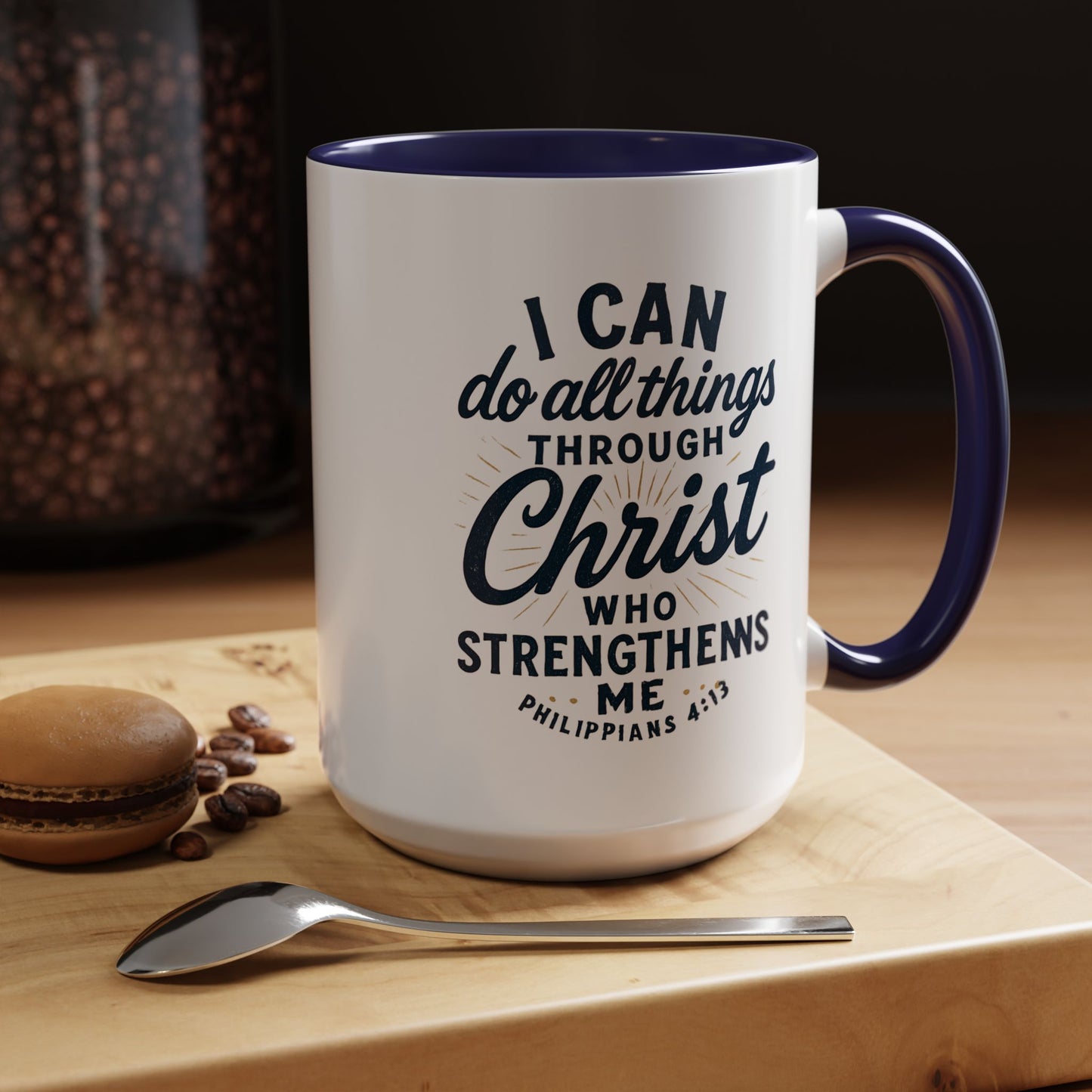 "I Can Do All Things Through Christ" - Inspirational Christian Coffee Mug