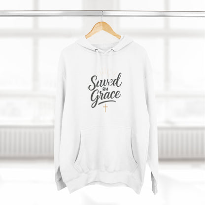 "Saved by Grace" Fleece Hoodie | Faith-Inspired Hoodie | Inspirational Sweatshirt, Christian Gift, Cozy Pullover, Spiritual Wear