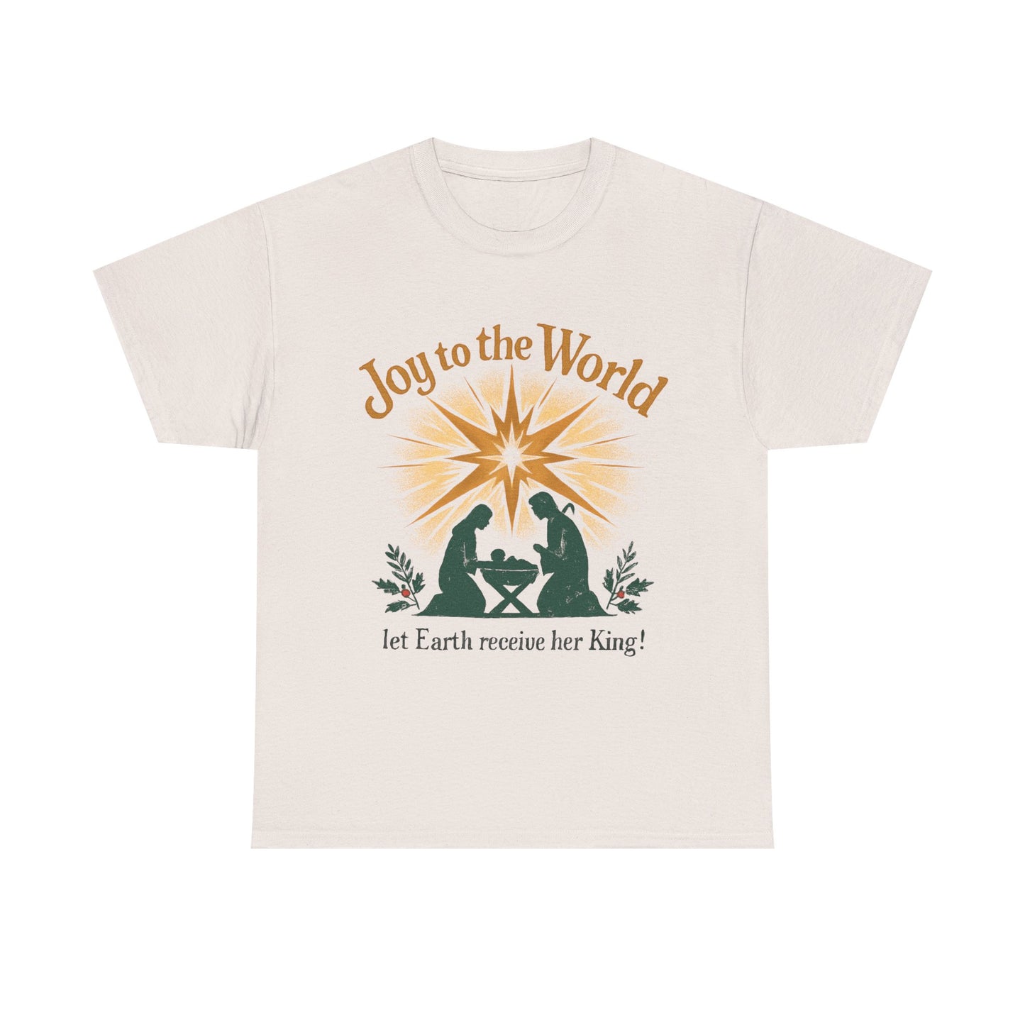 "Joy to the World, Let Earth receive her King" - Unisex Heavy Cotton Tee for Christmas Celebrations