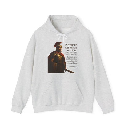 "Put on the full armor of God" - Christian Hoodie - Unisex Sweatshirt