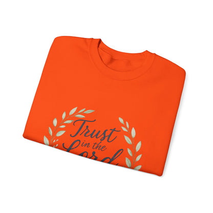 "Trust in the Lord" - Inspirational Crewneck Sweatshirt - Faith Apparel, Christian Gift, Everyday Comfort