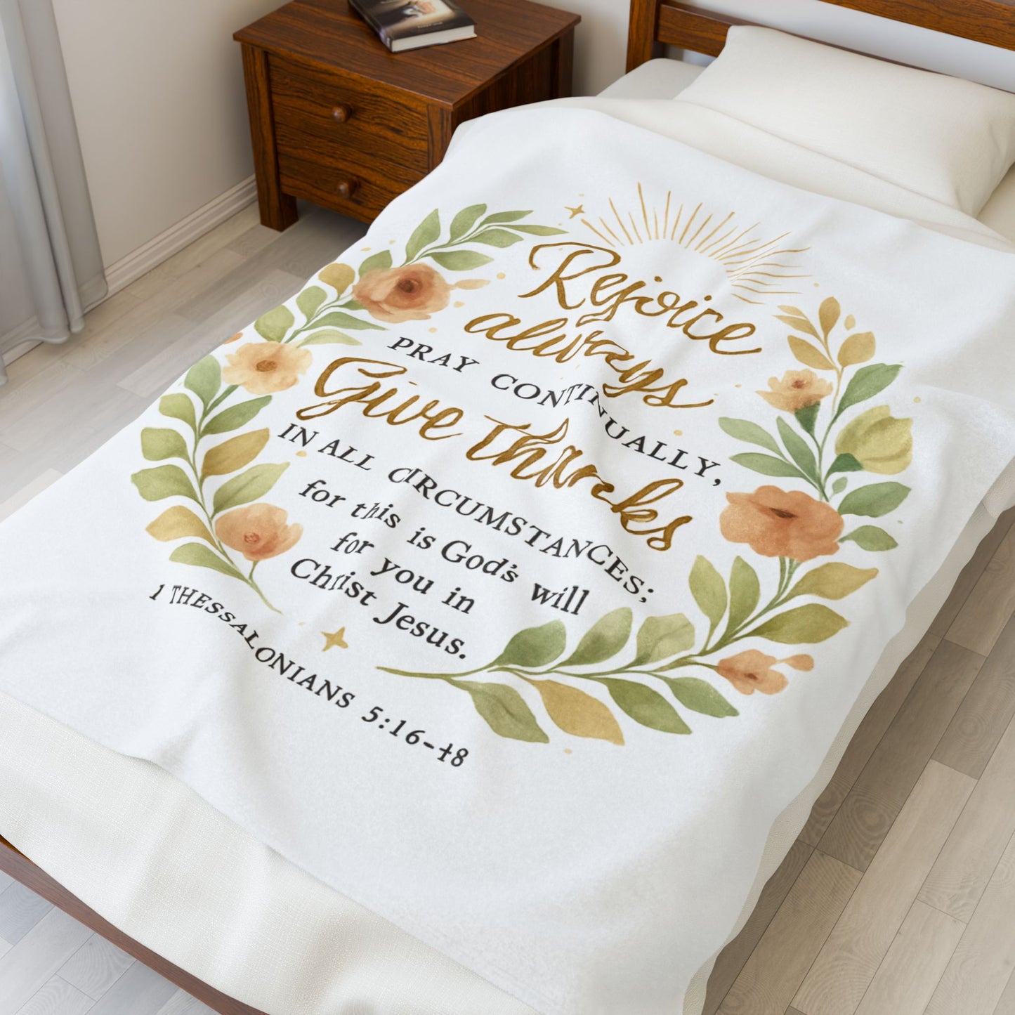 Rejoice Always, Pray Continuously, Give Thanks - Inspirational Velveteen Plush Blanket