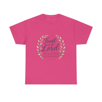 " Trust in the Lord" - Faith-Inspired Unisex Tee - Comfortable Cotton Shirt, Everyday Wear