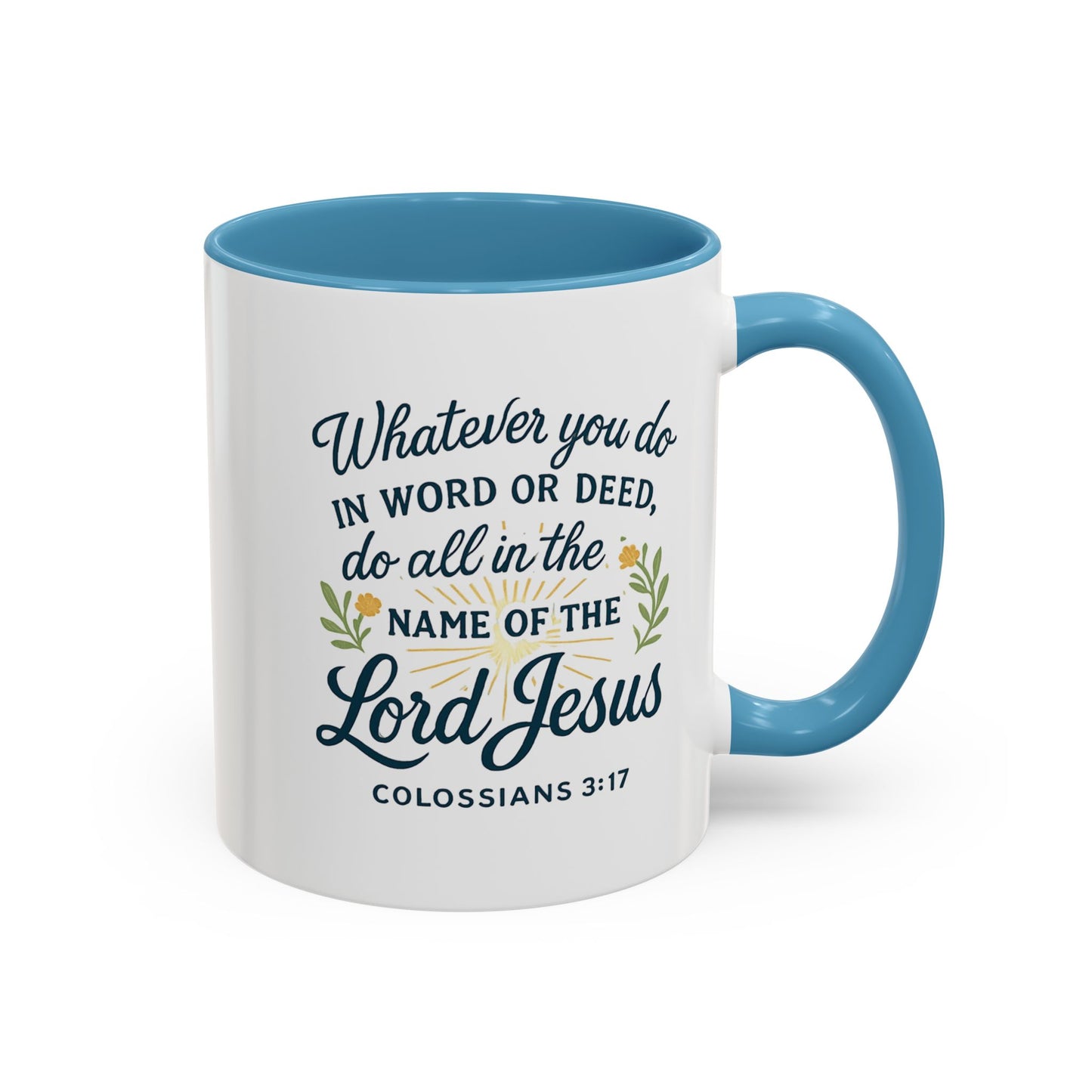 Colossians 3:17 Inspirational Coffee Mug