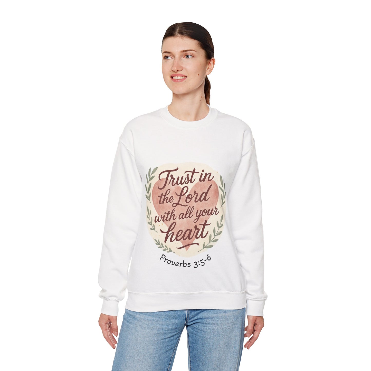 Trust in the Lord with All Your Heart Crewneck Sweatshirt
