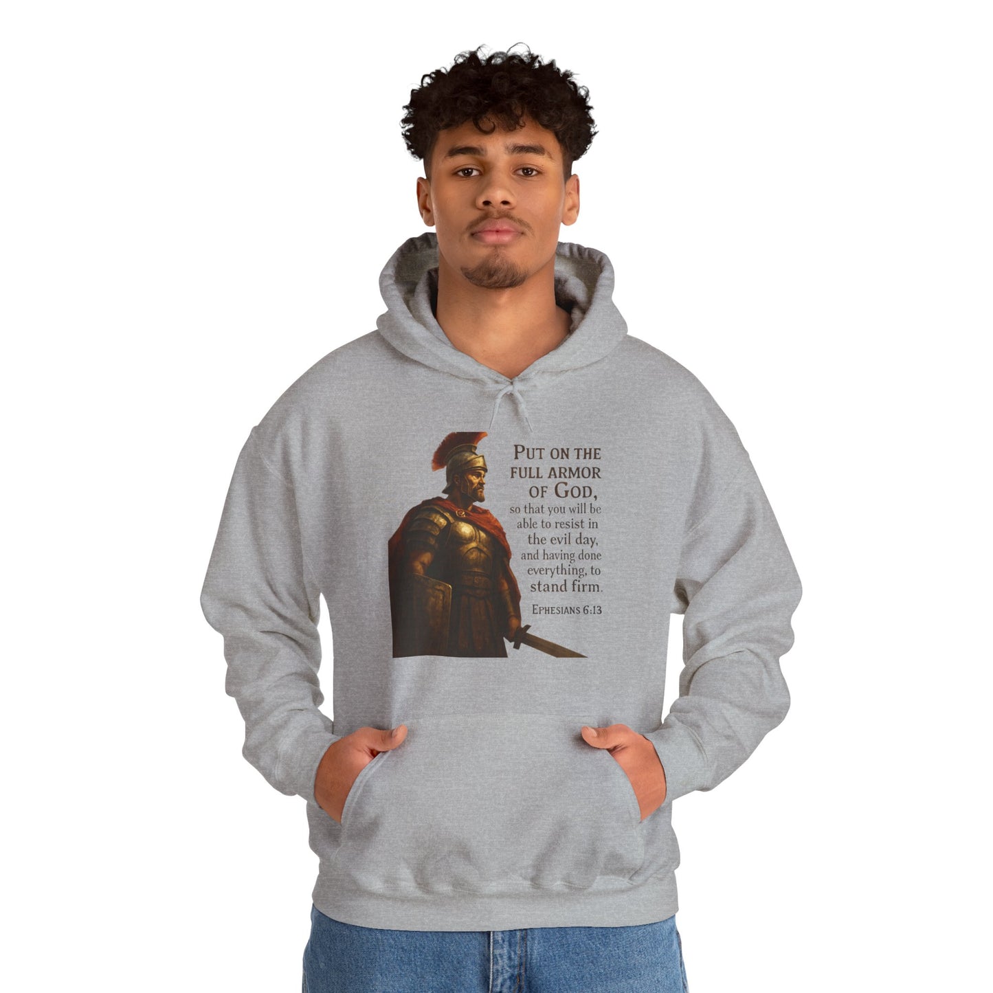 "Put on the full armor of God" - Christian Hoodie - Unisex Sweatshirt