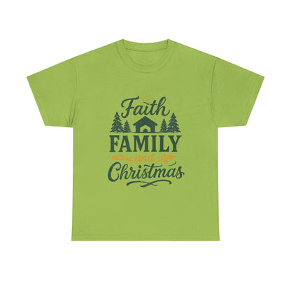 Faith, Family, and Christmas Unisex Heavy Cotton Tee