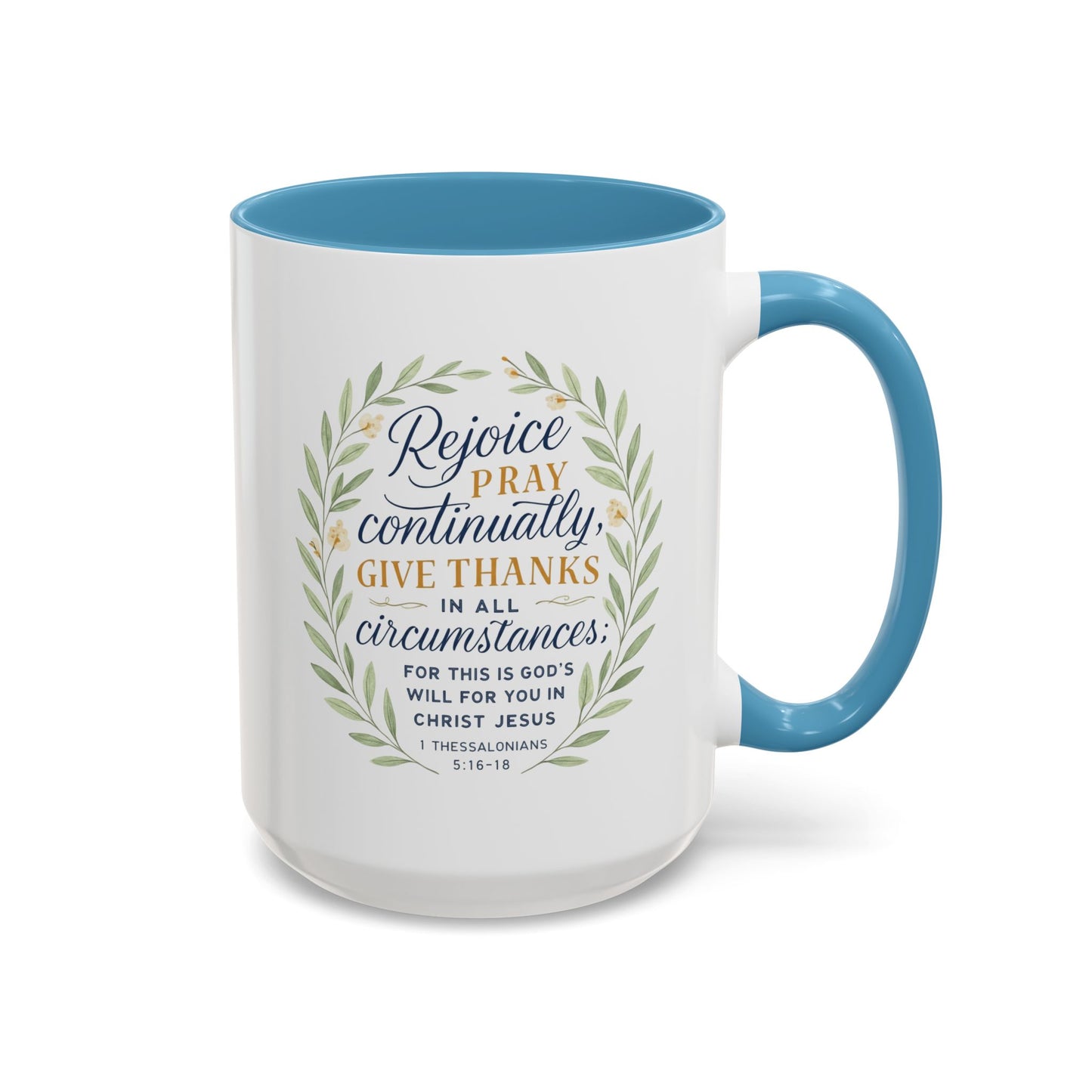 Inspirational Floral Coffee Mug - Rejoice, Pray, Give Thanks