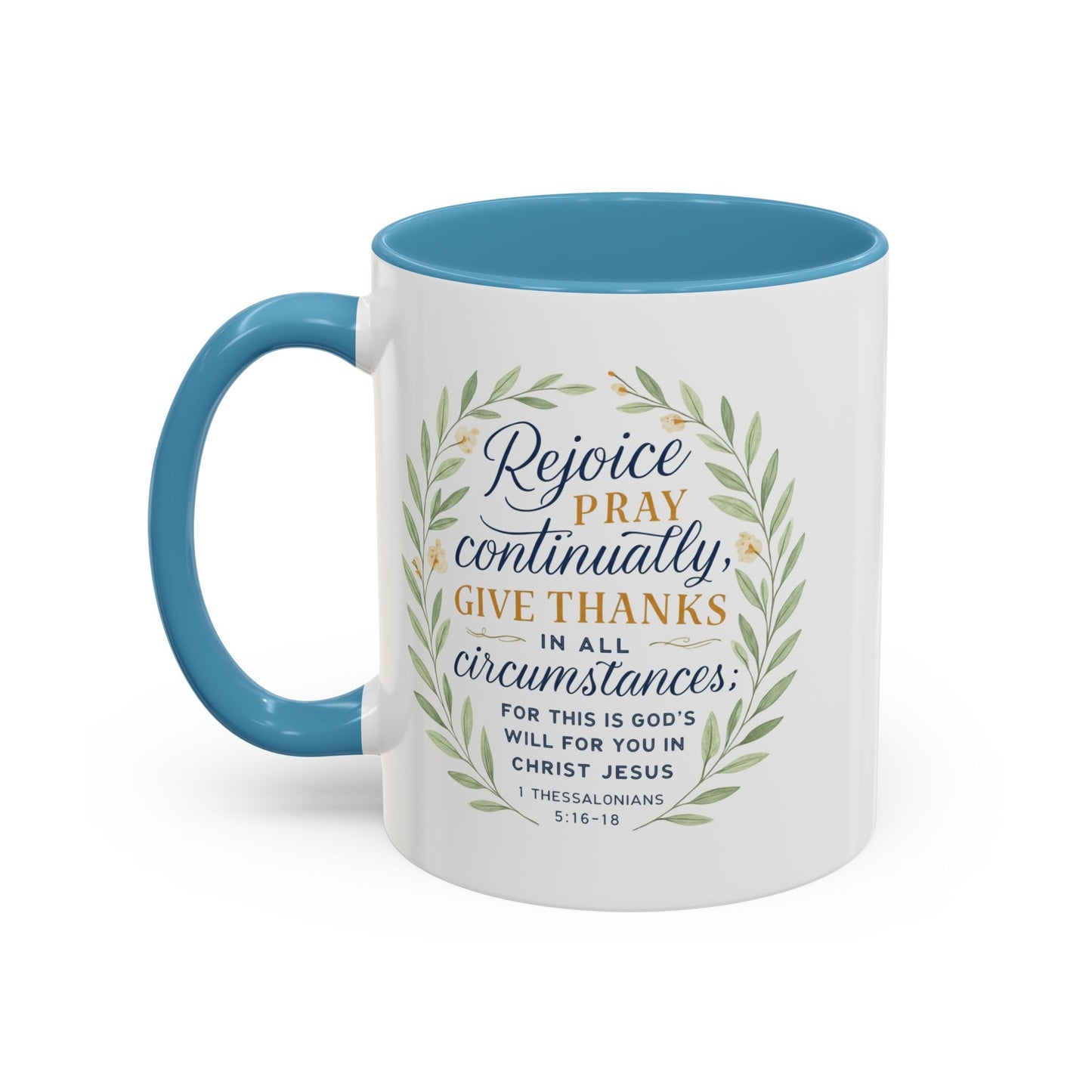 Inspirational Floral Coffee Mug - Rejoice, Pray, Give Thanks