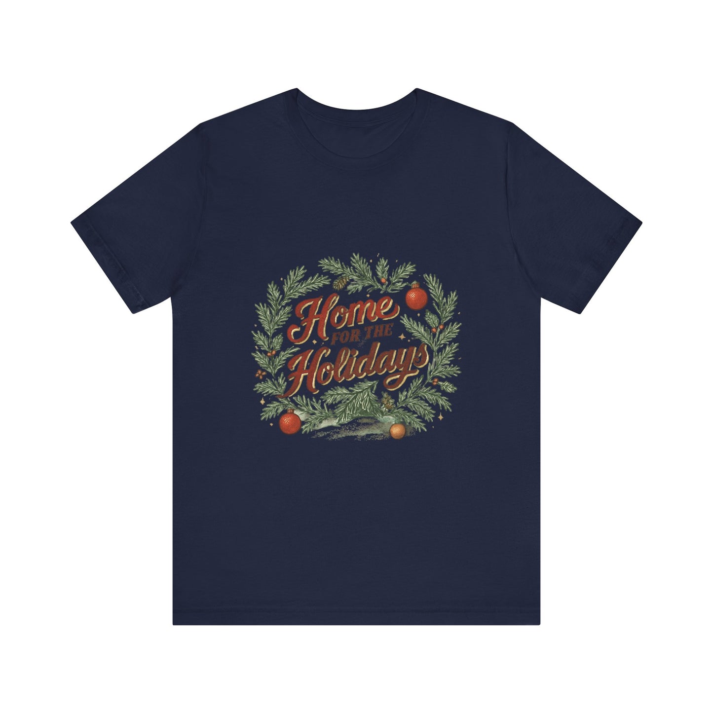 "Home for the Holidays" Unisex Jersey Short Sleeve Tee