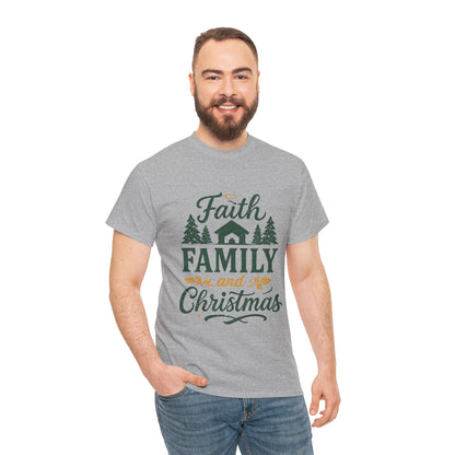 Faith, Family, and Christmas Unisex Heavy Cotton Tee