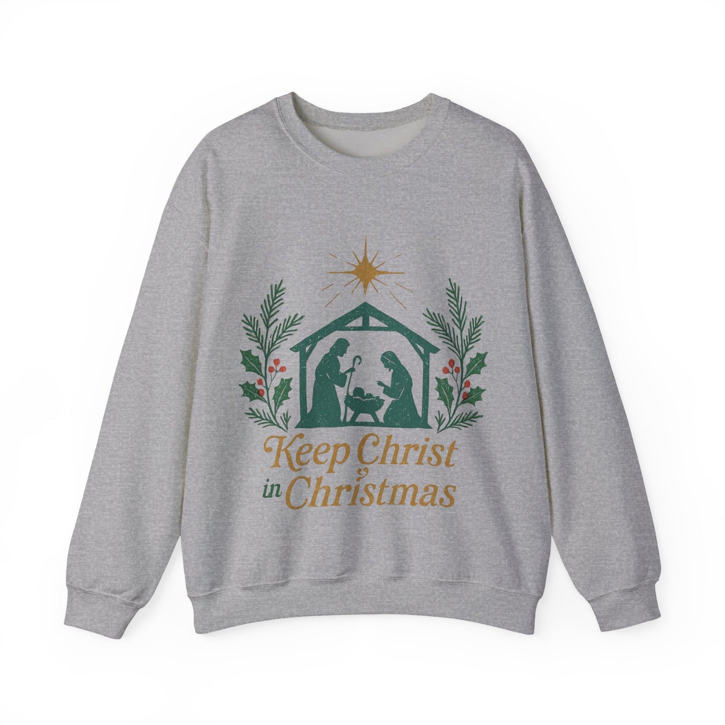 Keep Christ in Christmas Sweatshirt