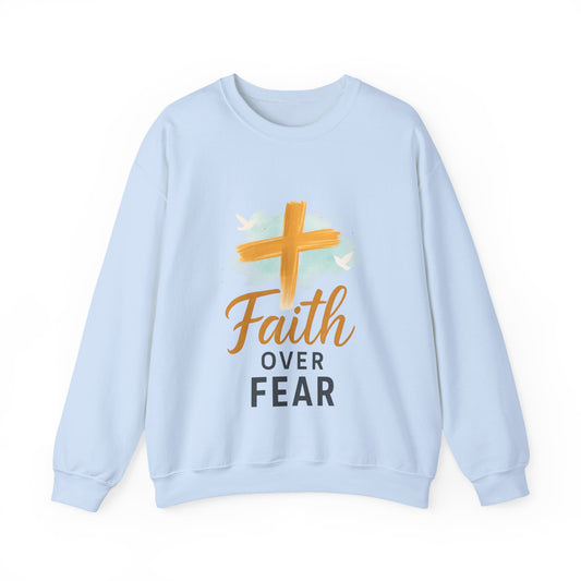Faith Over Fear Crewneck Sweatshirt