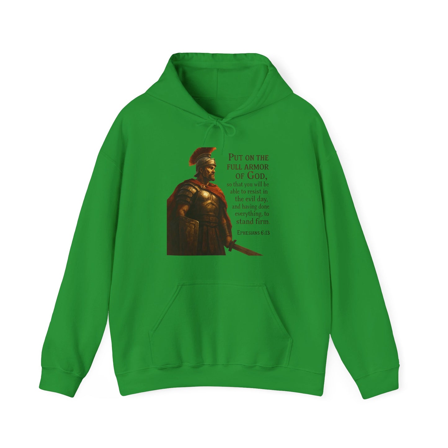 "Put on the full armor of God" - Christian Hoodie - Unisex Sweatshirt