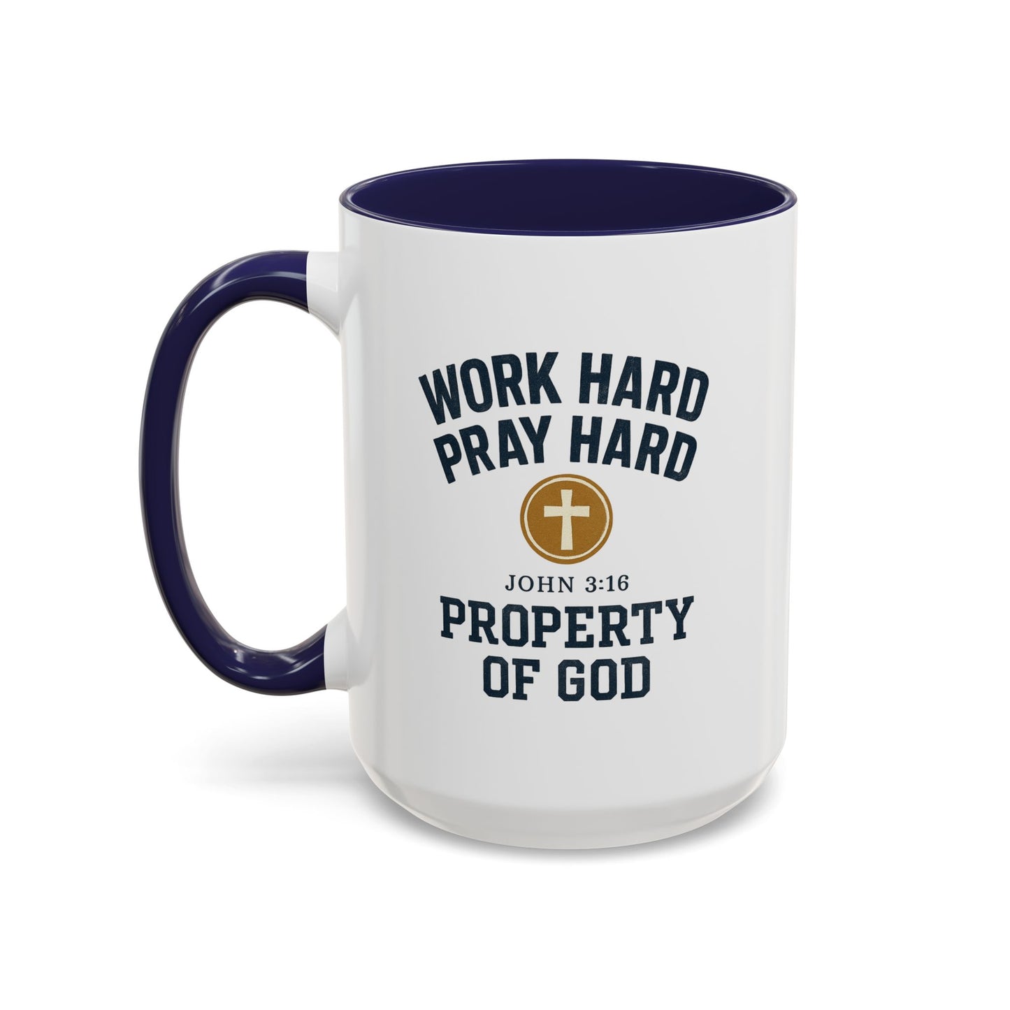 "Work Hard, Pray Hard" Inspirational Coffee Mug (11, 15oz)