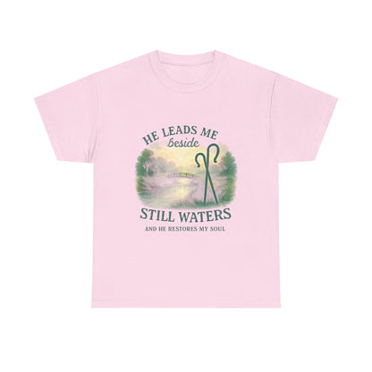 "He Leads Me Beside Still Waters", Faith-Based Tee, Christian Apparel, Inspirational Shirt, Relaxed Fit T-Shirt