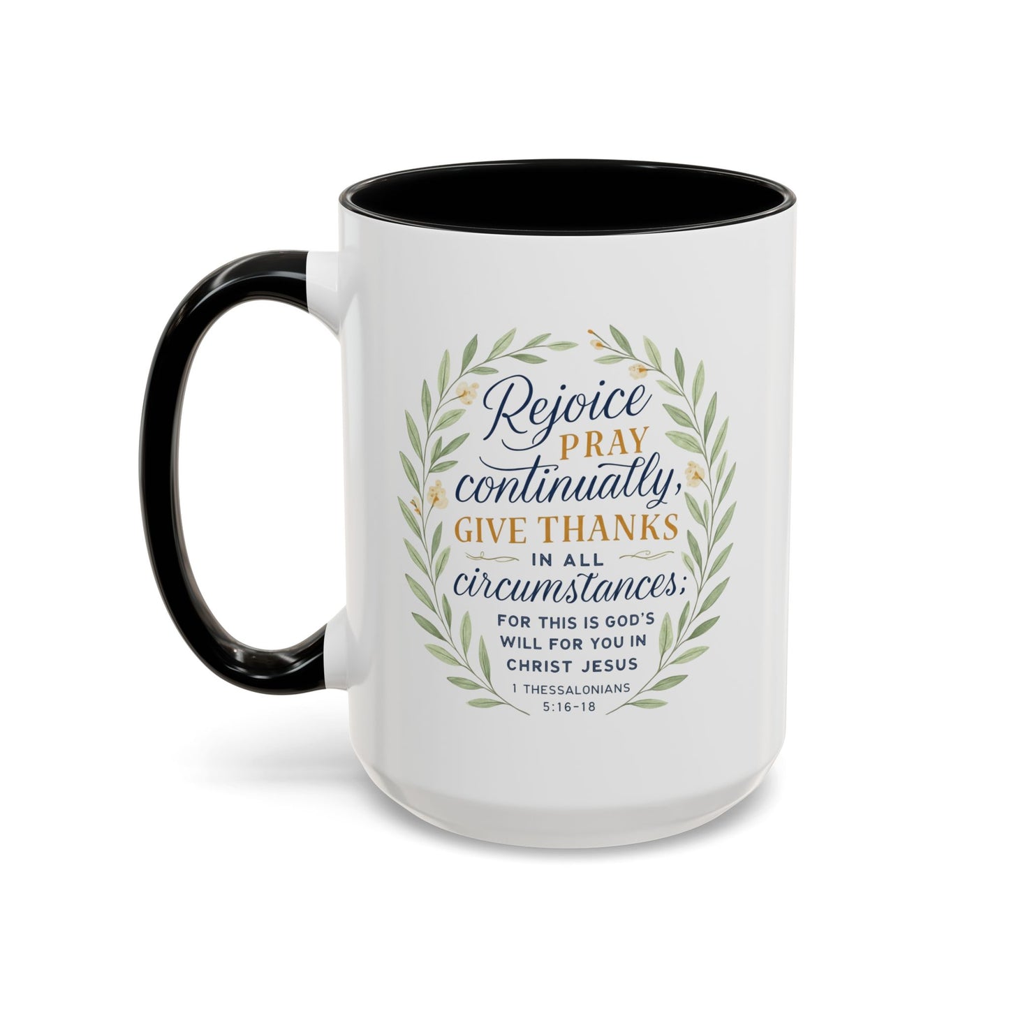 Inspirational Floral Coffee Mug - Rejoice, Pray, Give Thanks