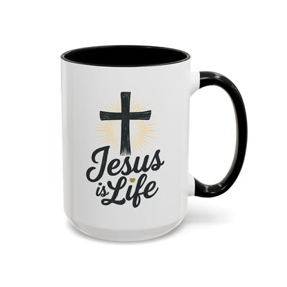 "Jesus is Life" - Christian Accent Coffee Mug - Inspirational 11oz & 15oz