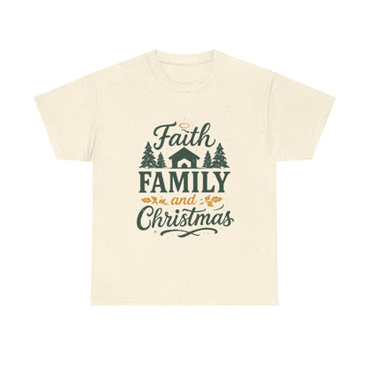 Faith, Family, and Christmas Unisex Heavy Cotton Tee