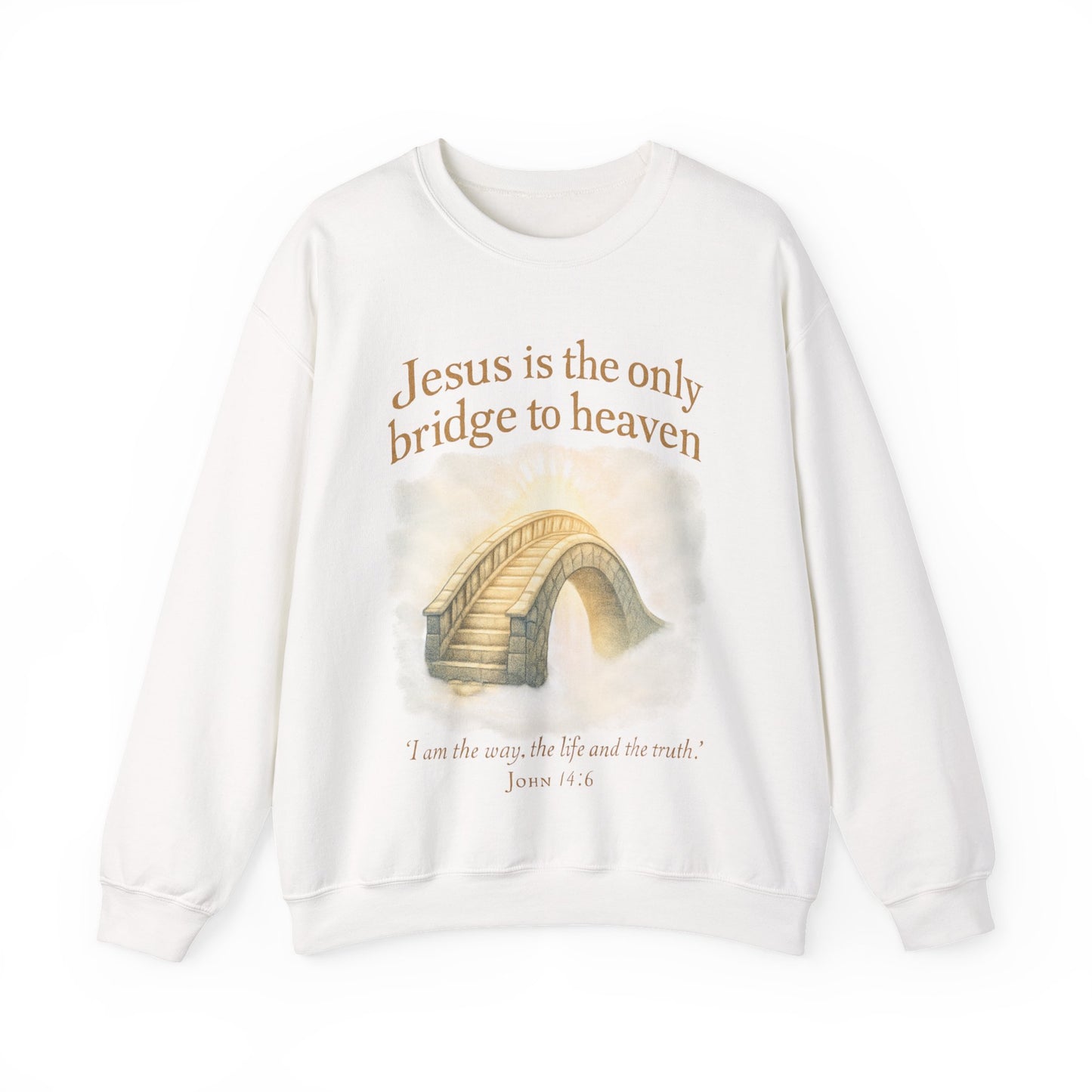 "Jesus is the Only Bridge to Heaven" Faith-Inspired Crewneck Sweatshirt