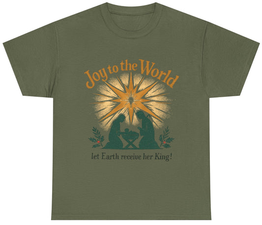 "Joy to the World, Let Earth receive her King" - Unisex Heavy Cotton Tee for Christmas Celebrations