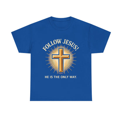 "Follow Jesus" Christian Faith Unisex Heavy Cotton Tee, Inspiration Apparel