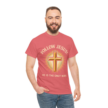 "Follow Jesus" Christian Faith Unisex Heavy Cotton Tee, Inspiration Apparel