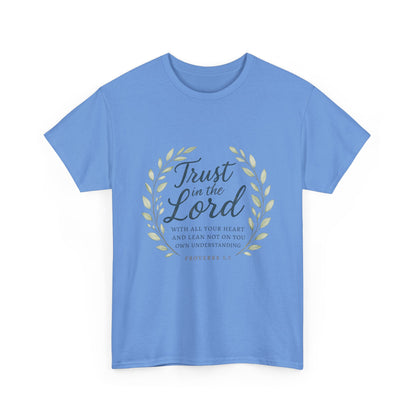" Trust in the Lord" - Faith-Inspired Unisex Tee - Comfortable Cotton Shirt, Everyday Wear