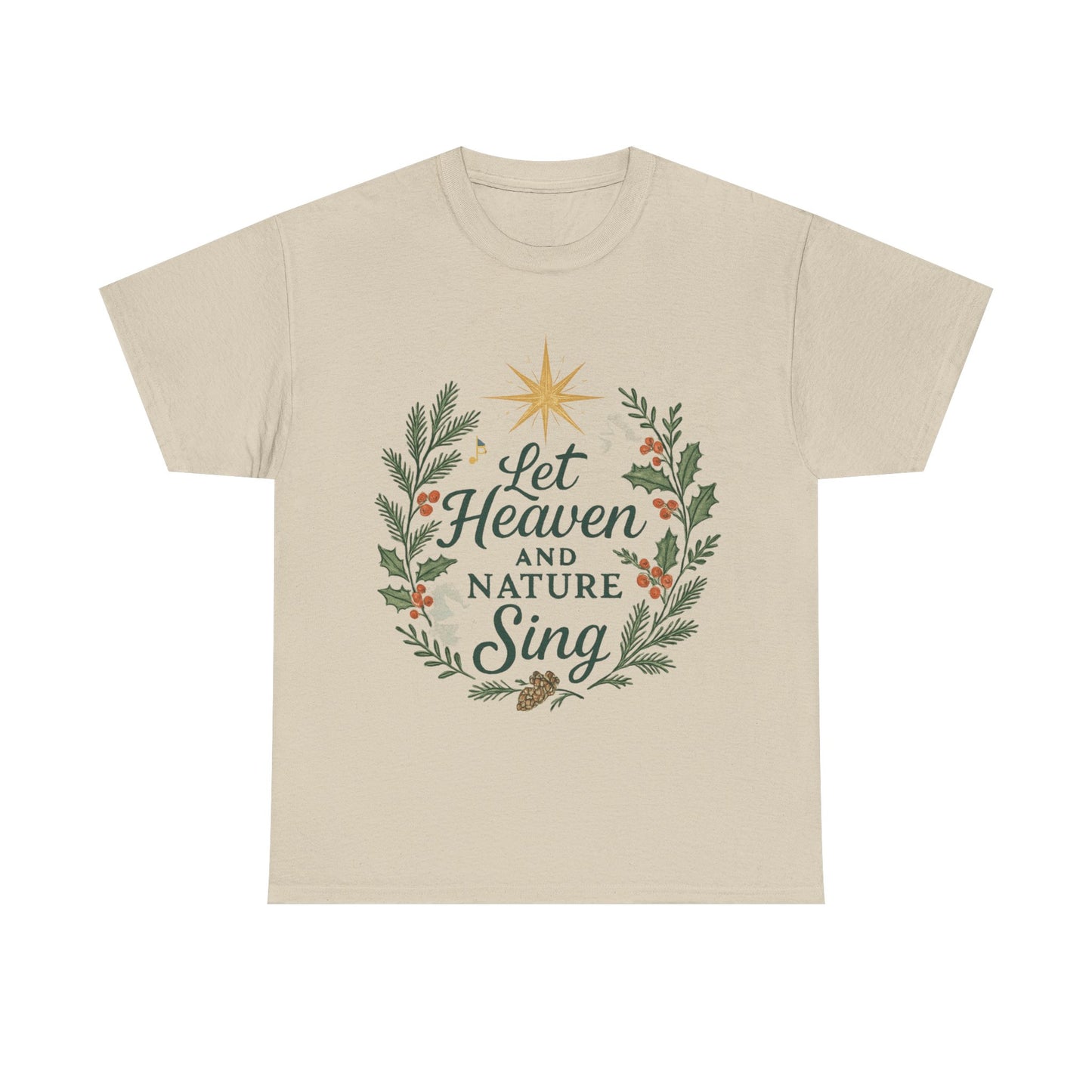 Let Heaven and Nature Sing Christmas Tee