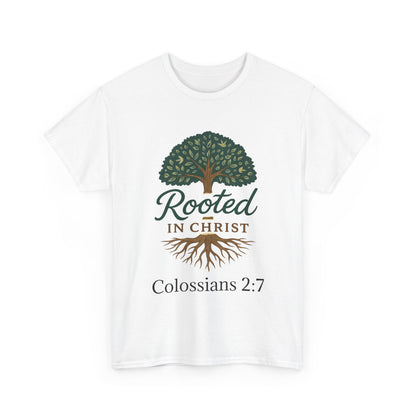 "Rooted in Christ" Tee - Unisex Heavy Cotton Shirt, Christian Apparel, Faith-Based Gift