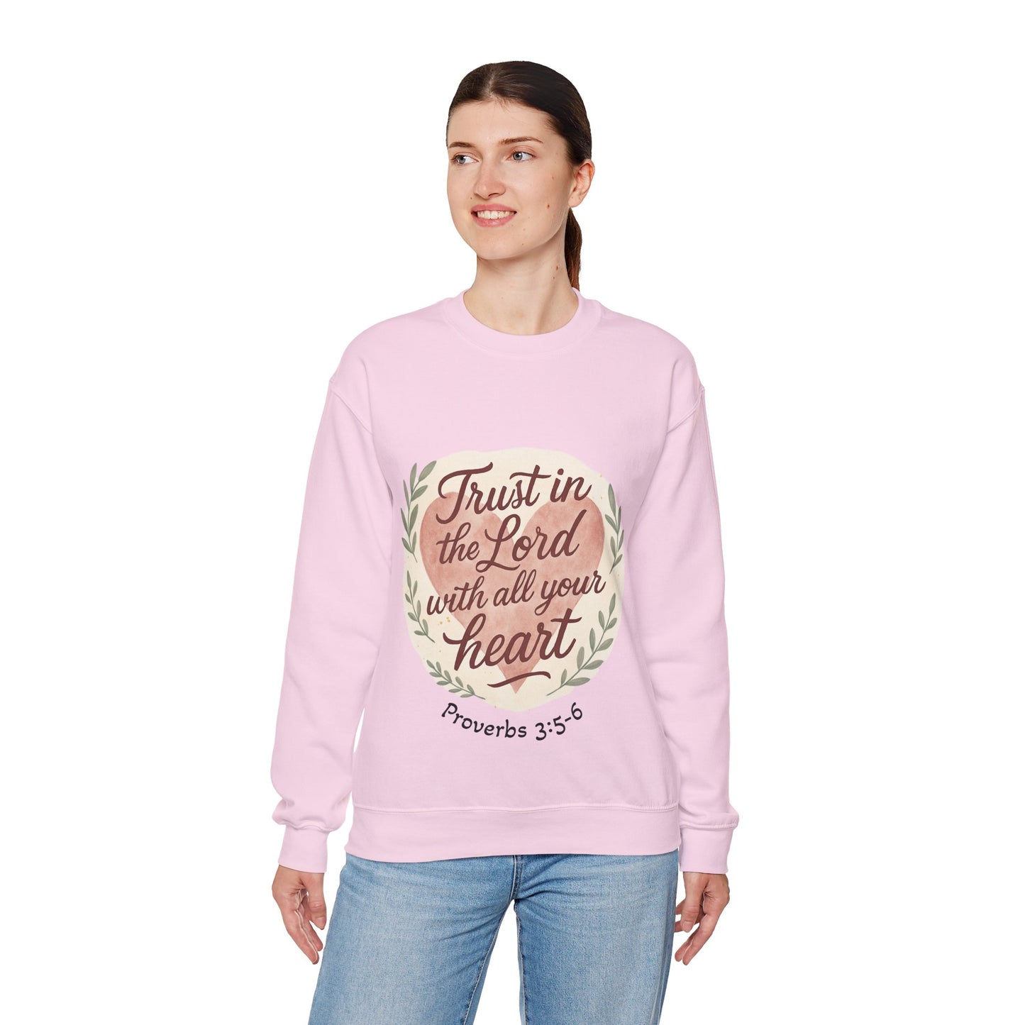 Trust in the Lord with All Your Heart Crewneck Sweatshirt