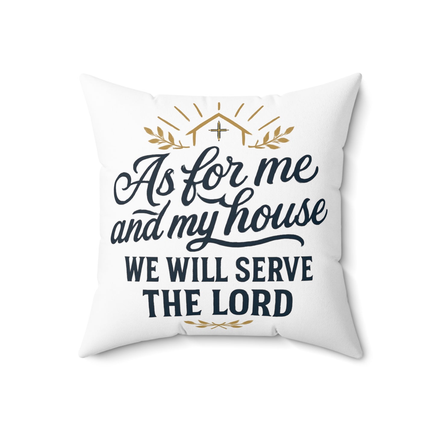 Faith-Inspired Square Pillow - 'As for Me and My House, We Will Serve the Lord'