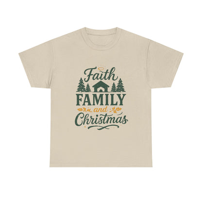 Faith, Family, and Christmas Unisex Heavy Cotton Tee