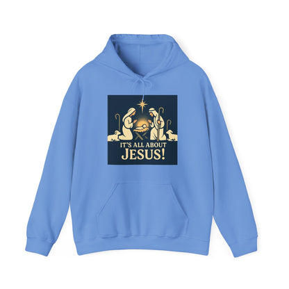 "It's all about Jesus" - Christian Hooded Sweatshirt, Unisex Cozy Hoody for Jesus Lovers, Perfect for Faith, Holidays, and Everyday Wear