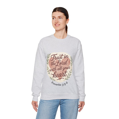 Trust in the Lord with All Your Heart Crewneck Sweatshirt