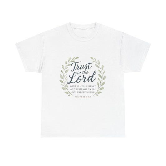 " Trust in the Lord" - Faith-Inspired Unisex Tee - Comfortable Cotton Shirt, Everyday Wear