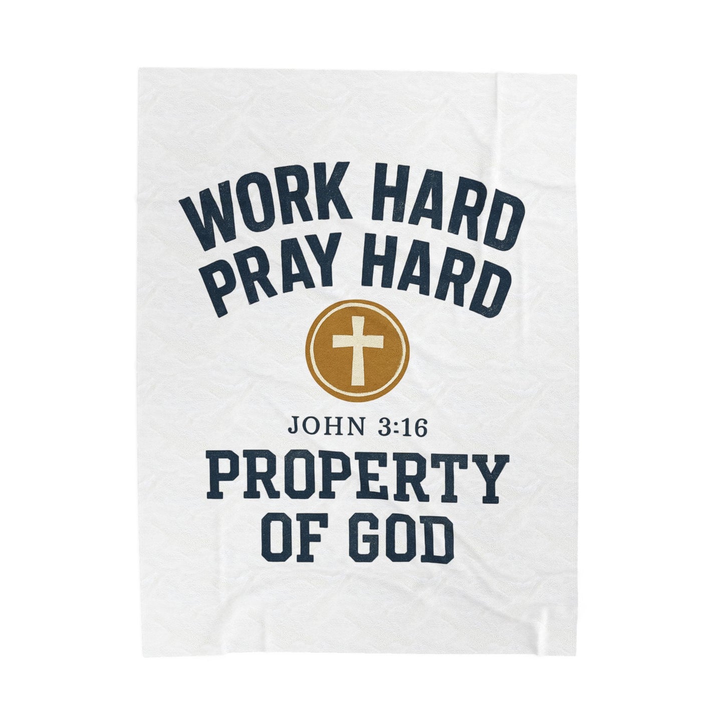 Christian Inspirational Velveteen Plush Blanket - "Work Hard Pray Hard"