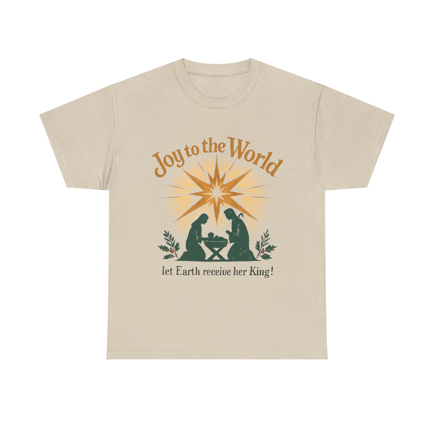 "Joy to the World, Let Earth receive her King" - Unisex Heavy Cotton Tee for Christmas Celebrations
