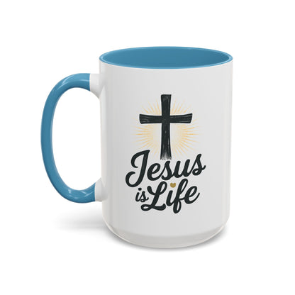 "Jesus is Life" - Christian Accent Coffee Mug - Inspirational 11oz & 15oz