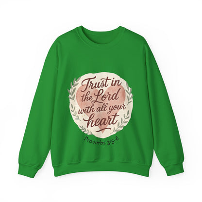 Trust in the Lord with All Your Heart Crewneck Sweatshirt