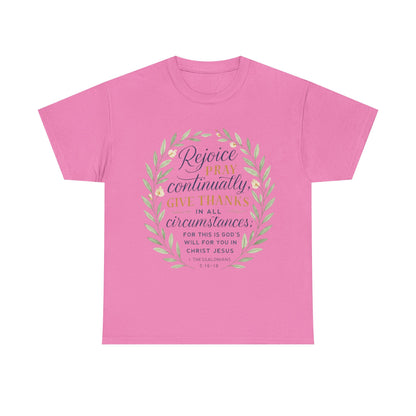 Inspirational T-Shirt: Rejoice, Pray, Give Thanks - Unisex Tee