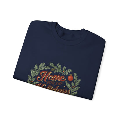 Christmas Sweatshirt Home for the Holidays