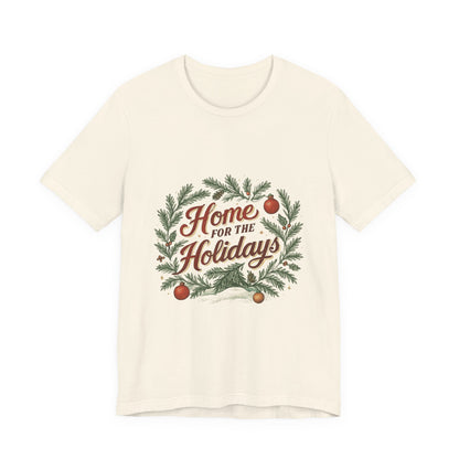 "Home for the Holidays" Unisex Jersey Short Sleeve Tee