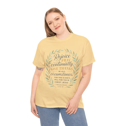 Inspirational T-Shirt: Rejoice, Pray, Give Thanks - Unisex Tee