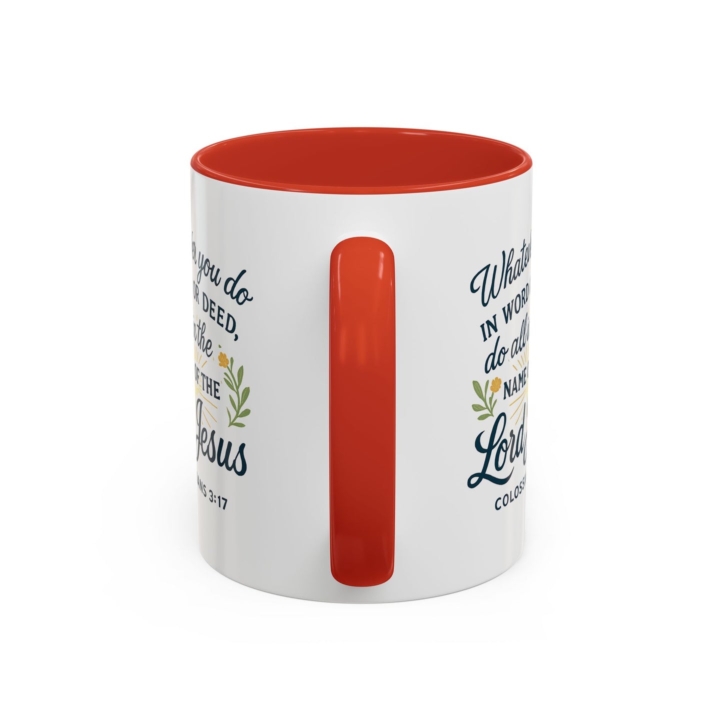 Colossians 3:17 Inspirational Coffee Mug