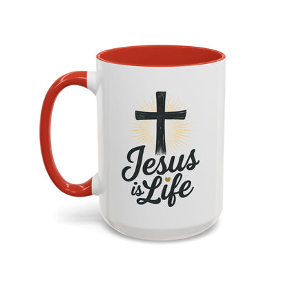 "Jesus is Life" - Christian Accent Coffee Mug - Inspirational 11oz & 15oz