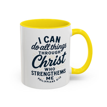 "I Can Do All Things Through Christ" - Inspirational Christian Coffee Mug